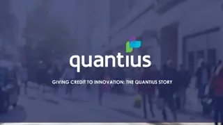 Credit to Innovation: The Quantius Story Unveiled