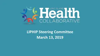 LIPHIP Steering Committee Updates and Initiatives