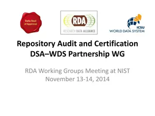Developing Repository Assessment Framework: Collaboration and Progress Report
