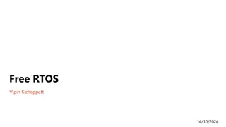 Real-Time Operating Systems: FreeRTOS Overview and Features