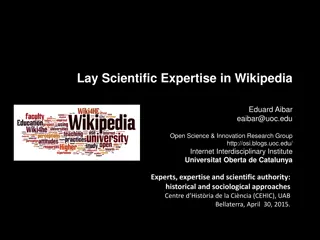 Exploring Lay Scientific Expertise in Wikipedia and Its Impact on Science