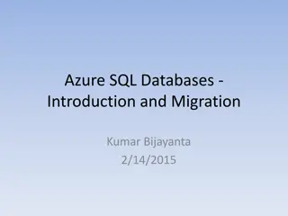 Azure SQL Databases - Introduction and Migration Overview