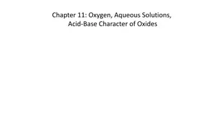 Oxygen, Aqueous Solutions, and Acid-Base Properties