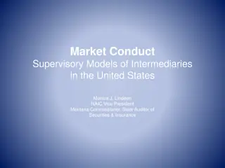 Market Conduct Supervisory Models & Licensing Process Overview