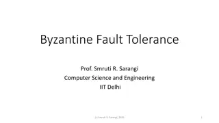 Byzantine Fault Tolerance and Generals' Problem