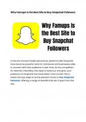 Why Famups Is the Best Site to Buy Snapchat Followers