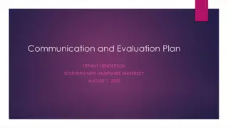 Effective Communication and Evaluation Strategies for Healthcare Innovation Project