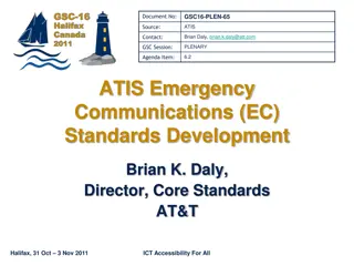 ATIS Emergency Communications Standards Development Highlights