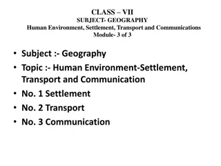 Communication in Human Settlement Environments
