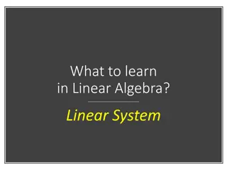Linear Algebra: Systems and Operations