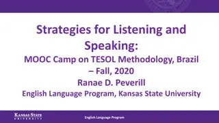Effective Strategies for ESL Listening and Speaking