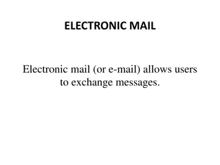 Electronic Mail Systems and User Agents