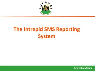 Intrepid SMS Reporting System for Family Planning Commodities
