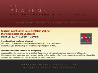 Webinar on CCR Implementation in Southern Counties - Successes and Challenges