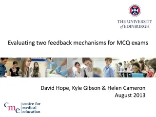 Evaluation of Feedback Mechanisms for MCQ Exams