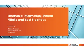 Ethical Pitfalls and Best Practices in Managing Electronic Information