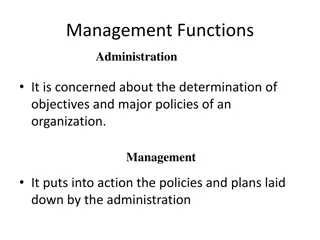 Key Differences Between Administration and Management