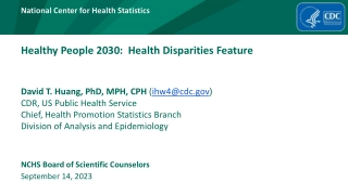 Understanding Healthy People 2030: Addressing Health Disparities for National Well-being