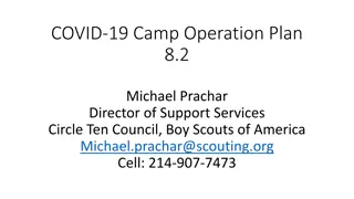 COVID-19 Camp Operation Plan 8.2 with Michael Prachar - Director of Support Services