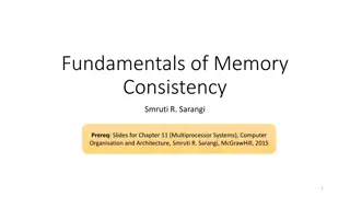 Memory Consistency in Multiprocessor Systems