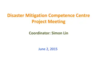 Disaster Mitigation Competence Centre Project Meeting Summary