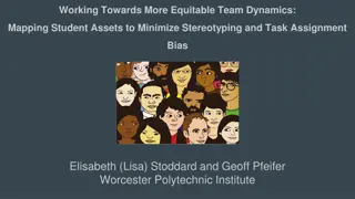Equitable Team Dynamics: Maximizing Student Assets for Inclusive Task Assignment