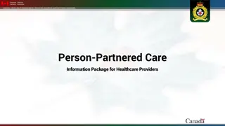 Canadian Forces Health Services: Promoting Person-Partnered Care and Effective Communication