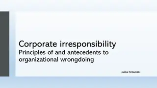 Corporate Irresponsibility and Organizational Wrongdoing