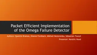 Efficient Implementation of Omega Failure Detector