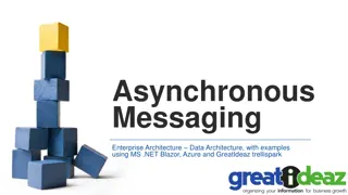 Asynchronous Messaging in Enterprise Data Architecture