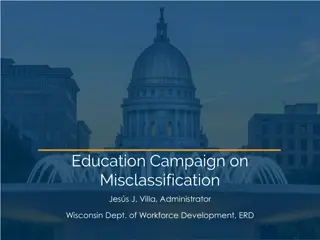Developing an Education Campaign on Misclassification for Employers and Workers
