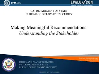 Diplomatic Security Evaluation Program Stakeholders