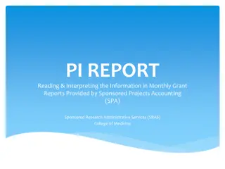 Monthly Grant Reports for Sponsored Research Projects