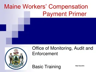 Maine Workers Compensation Primer 2012-2013 Benefits Calculation