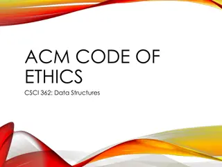 The ACM Code of Ethics