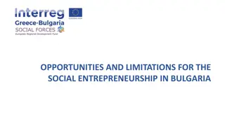 Social Entrepreneurship in Bulgaria: Opportunities and Limitations
