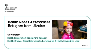 Health Needs Assessment Refugees from Ukraine.