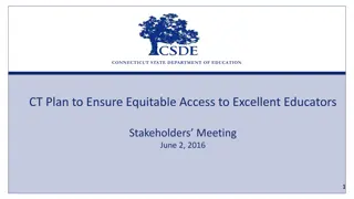 Ensuring Equitable Access to Excellent Educators in Connecticut