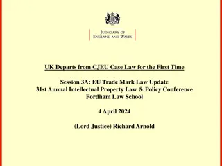 UK's Departure from CJEU Case Law: Legal Effects & EU Trade Mark Law