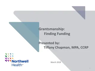 Grantsmanship: Finding Funding - Tips and Resources