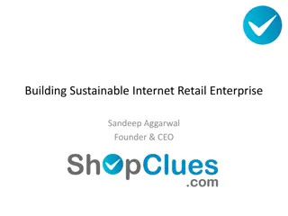 Building Sustainable Internet Retail Enterprise by ShopClues Founder Sandeep Aggarwal
