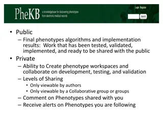 Public Phenotypes Implementation and Collaboration