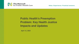 Public Health’s Preemption Problem: Key Health Justice Impacts and Updates
