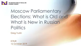 Moscow Parliamentary Elections: What's Old and New in Russian Politics