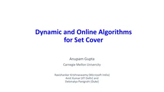Online Algorithms for Set Cover: Dynamic and Competitive Analysis