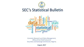 SEC Statistical Bulletin for Economic Research and Policy Management