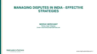 Effective Dispute Management Strategies in India by Neerav Merchant