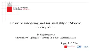 Financial Autonomy and Sustainability of Slovene Municipalities