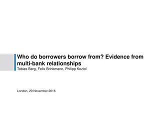 Borrowers' Lending Decision Influencers in Multi-Bank Relationships