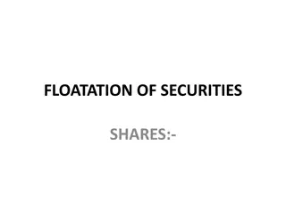 Floatation of Securities: Shares, Debentures, Loans, and Bonds